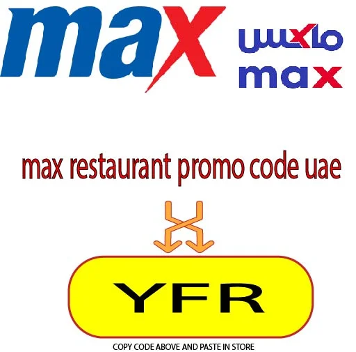 max restaurant promo code uae