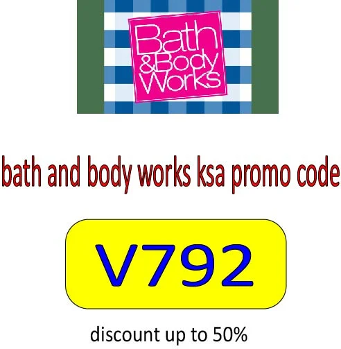 bath and body works ksa promo code