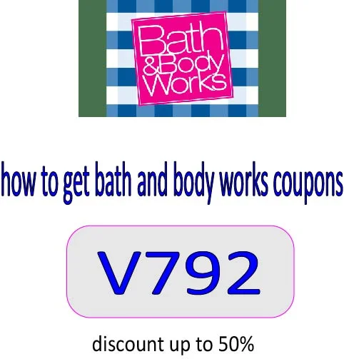 how to get bath and body works coupons